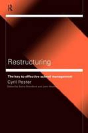 Picture of Restructuring: The Key to Effective School Management