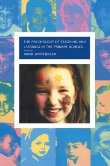 Picture of Psychology of Teaching and Learning in the Primary School