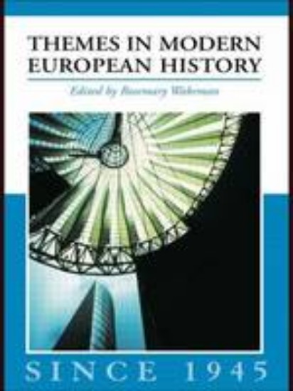Picture of Themes in Modern European History Since 1945