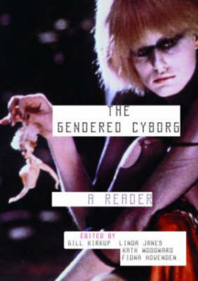 Picture of Gendered Cyborg: A Reader