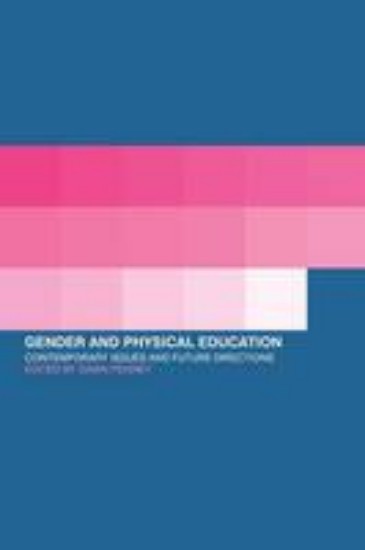Picture of Gender and Physical Education: Contemporary Issues and Future Directions
