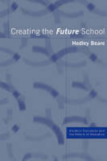 Picture of Creating the Future School