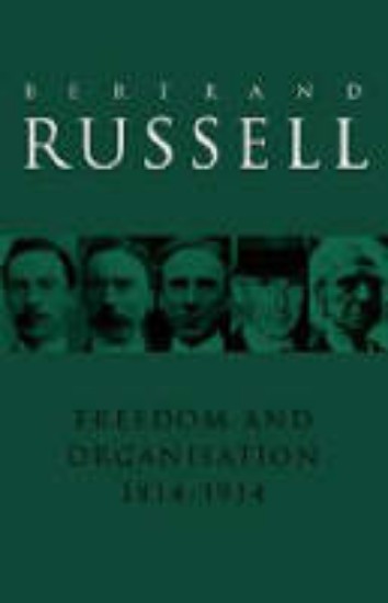 Picture of Freedom and Organisation 1814-1914