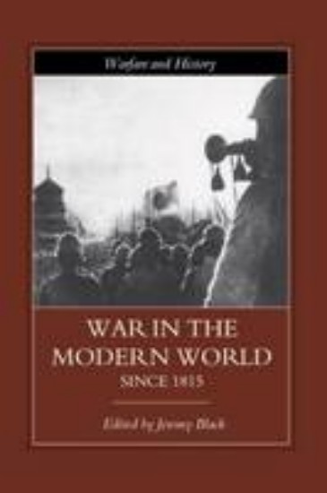 Picture of War in the Modern World Since 1815