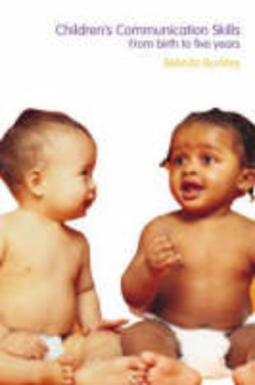 Picture of Children's Communication Skills:From birth to five years