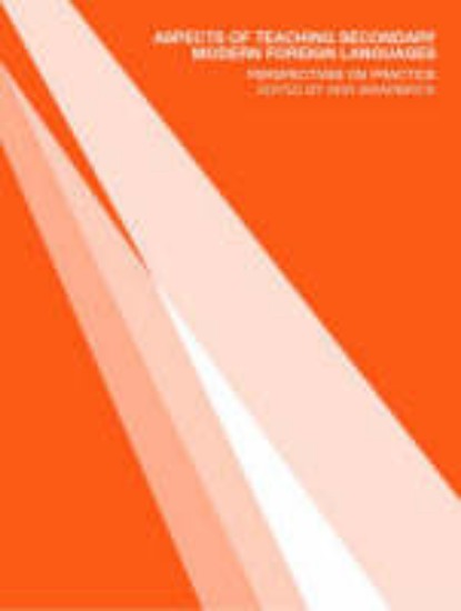 Picture of Aspects of Teaching Secondary Modern Foreign Languages: Perspectives o