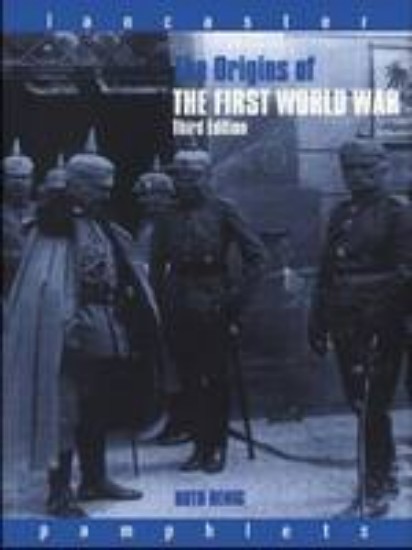 Picture of Origins Of The First World War