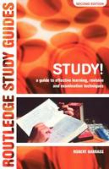 Picture of STUDY! a guide to effective learning,revision and examination techniqu