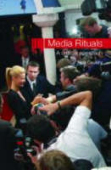 Picture of Media Rituals:a Critical Approach