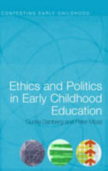 Picture of Ethics and Politics in Early Childhood Education