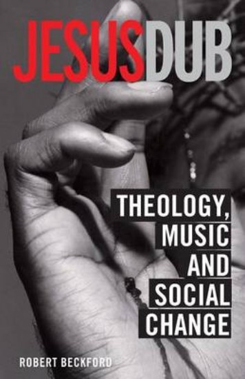 Picture of Jesus Dub: Faith, Culture and Social Change