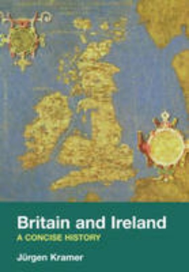Picture of Britain and Ireland - A Concise History