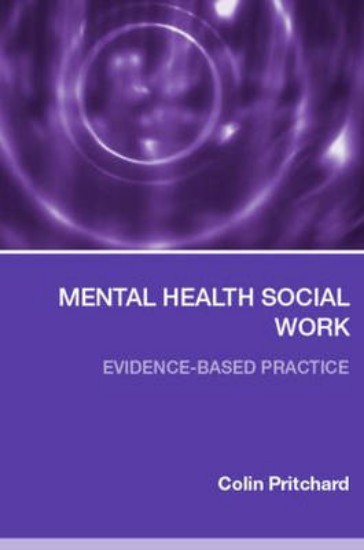 Picture of Mental Health Social Work: Evidence-Based Practice