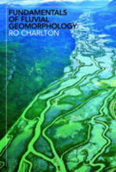 Picture of Fundamentals of Fluvial Geomorphology