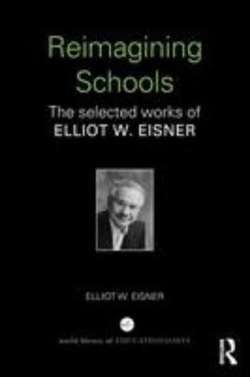 Picture of Selected Works of Elliot Eisner
