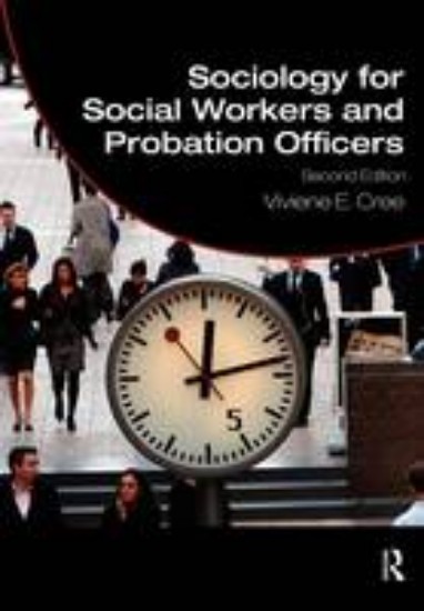 Picture of Sociology for Social Workers and Probation Officers 2ed