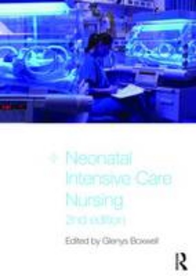 Picture of Neonatal intensive care nursing 2ed