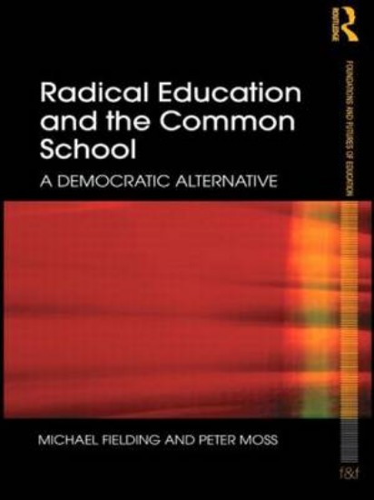 Picture of Radical Education and the Common School