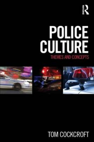 Picture of Police Culture: Themes and Concepts