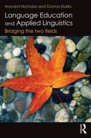 Picture of Language Education and Applied Linguistics: Bridging the Two Fields