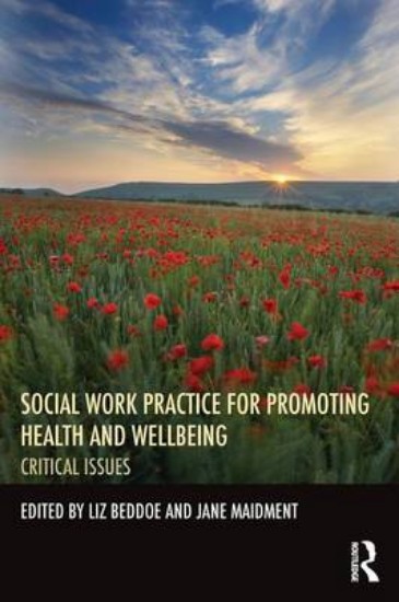 Picture of Social Work Practice for Promoting Health and Wellbeing: Critical Issues