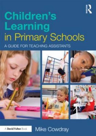 Picture of Children's Learning in Primary Schools : A Guide for Teaching Assistants