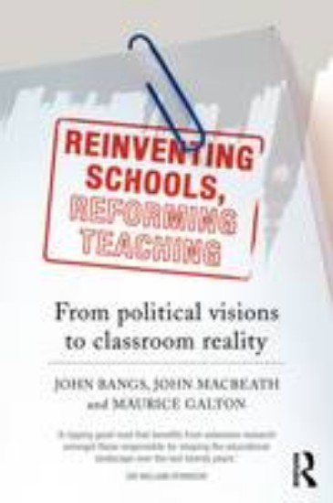 Picture of Reinventing Schools, Reforming Teaching