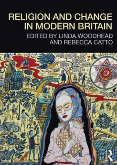 Picture of Religion and Change in Modern Britain