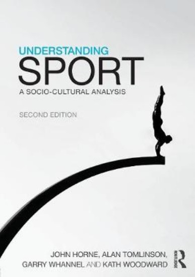 Picture of Understanding Sport: A Socio-Cultural Analysis 2ed