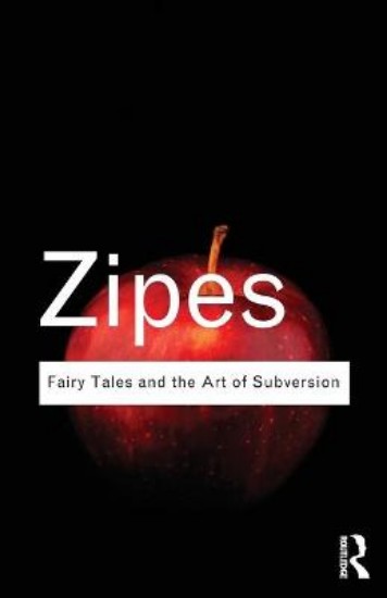 Picture of Fairy Tales and the Art of Subversion