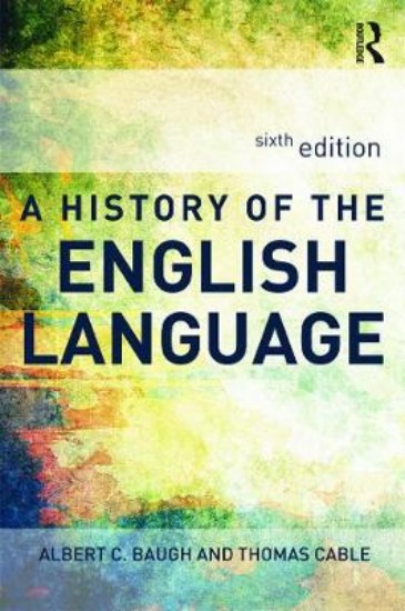 Picture of History Of The English Language 6ed