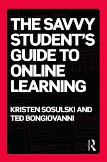 Picture of Savvy Student's Guide to Online Learning