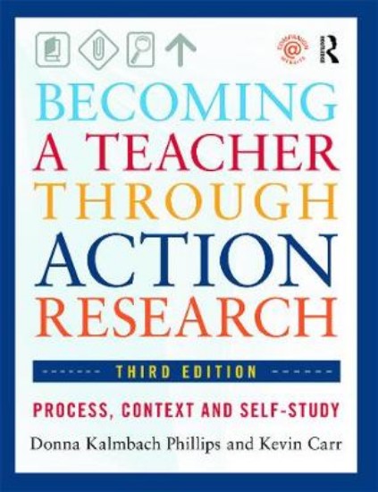 Picture of Becoming a Teacher Through Action Research 3ed