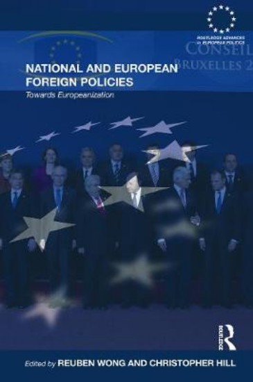 Picture of National and European Foreign Policies: Towards Europeanization