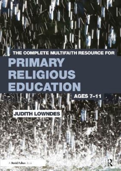 Picture of Complete Multifaith Resource For Primary Education Ages 7-11
