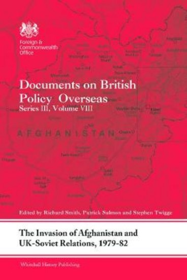 Picture of Invasion of Afghanistan and UK-Soviet Relations, 1979-1982