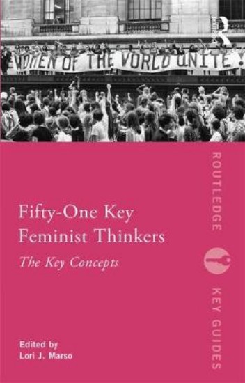 Picture of Fifty-One Key Feminist Thinkers