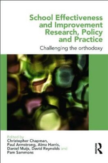 Picture of School Effectiveness and Improvement Research, Policy and Pr
