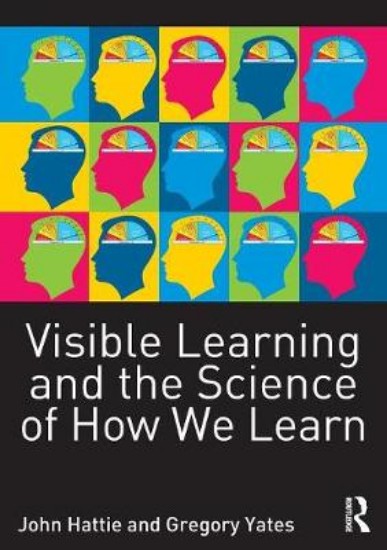 Picture of Visible Learning and the Science of How We Learn