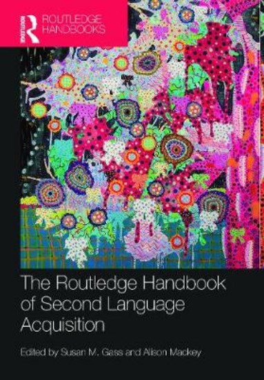 Picture of Routledge Handbook of Second Language Acquisition