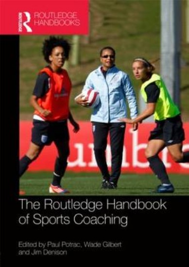 Picture of Routledge Handbook of Sports Coaching