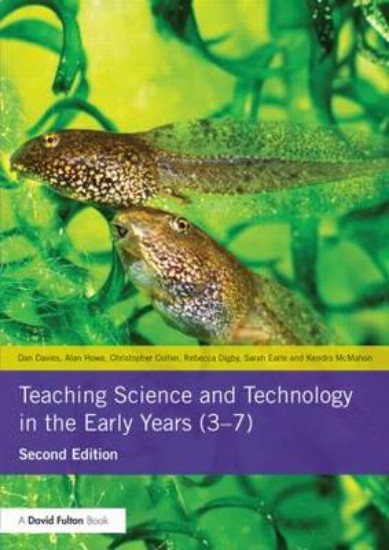 Picture of Teaching Science and Technology in the Early Years (3-7)