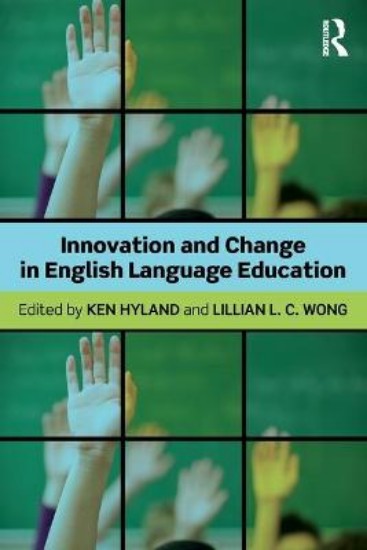 Picture of Innovation and Change in English Language Education