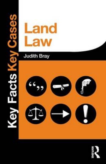 Picture of Land Law: Key Facts and Key Cases