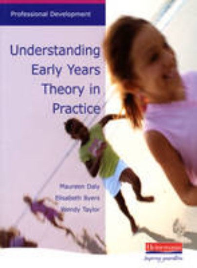 Picture of Understanding Early Years Theory in Practice