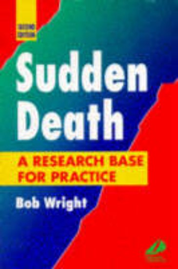 Picture of Sudden Death: A Research Base for Practice 2ed