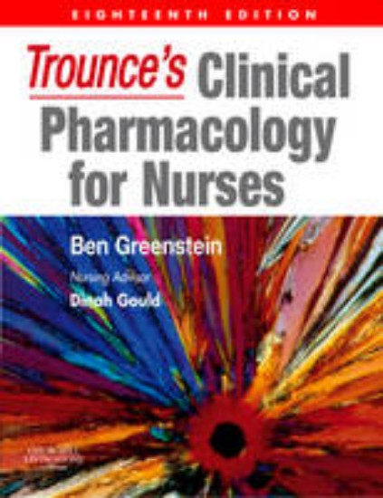 Picture of Trounce's Clinical Pharmacology for Nurses 18ed