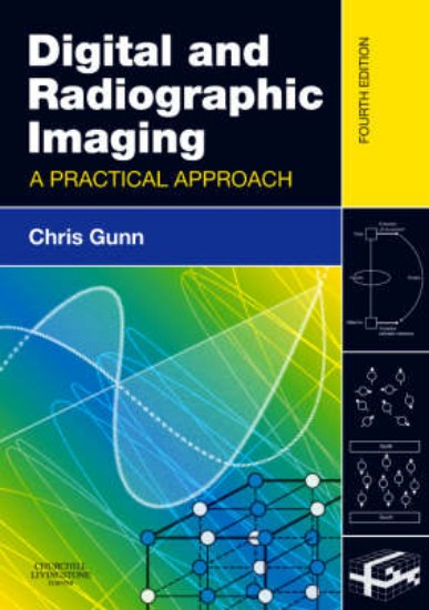 Picture of Digital and Radiographic Imaging: A Practical Approach 4ed