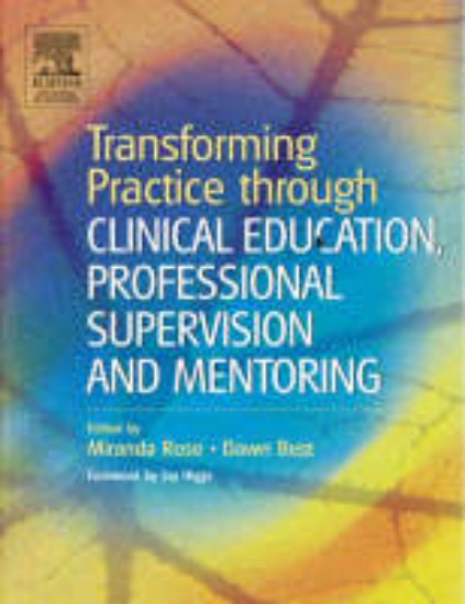 Picture of Transforming Practice through Clinical Education, Professional Supervision and Mentoring