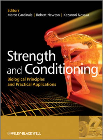 Picture of Strength and Conditioning: Biological Principles and Practical Applications